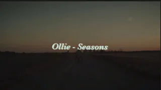 [노래추천] 계절은 바뀌지만, 우리는 그대로이길 Ollie - Seasons (가사/한글/해석)