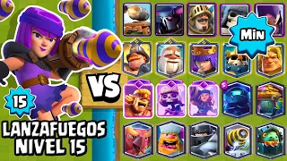 LANZAFUEGOS NVL 15 vs TODAS LAS CARTAS al MINIMO | CARTAS AL MAXIMO | CLASH ROYALE