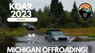 Exploring Michigan's Backcountry:  KOAR 2023 (Overlanding, Offroading, Dispersed Camping)