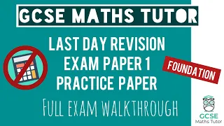 Last Day Revision Practice Paper 1 Exam - May 19th 2023 | Foundation Exam Walkthrough | TGMT