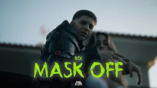 Roi - Mask Off (Official Music Video)