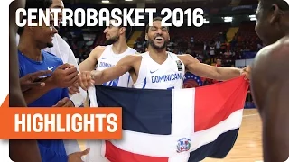 Panama (PAN) v Dominican Republic (DOM) Highlights - 3rd Place - 2016 FIBA Centrobasket Championship