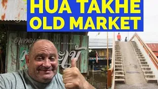 Walking Hua Takhe Old Market