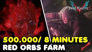 DMC 5 - Fastest Way To Farm RED ORBS In Devil May Cry 5 (500.000 Every 8 Minutes)