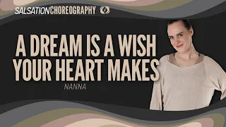 A Dream Is A Wish Your Heart Makes - Salsation® Choreography by SMT Nanna Jelbert