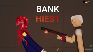 bank heist | people playground