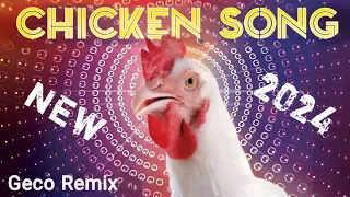 J.Geco - Chicken Song New Remix 2024 (Remix)