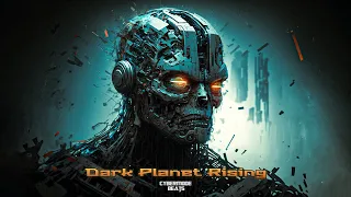 Dark Techno / EBM / Industrial Mix “Dark Planet Rising”