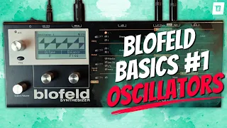 Waldorf Blofeld Tutorial 01 -  Oscillator Section