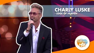 Charly Luske & band - Edge of Heaven | TIJD VOOR MAX