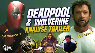 ANALYSE & THÉORIES I NOUVEAU TRAILER DEADPOOL & WOLVERINE