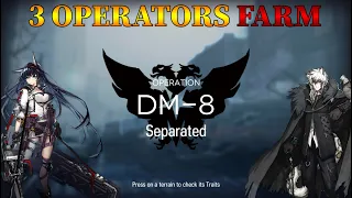 Arknights DM-8 Trust Farm 3 Operators