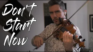 Don't Start Now - Dua Lipa [VIOLIN & BASS COVER]