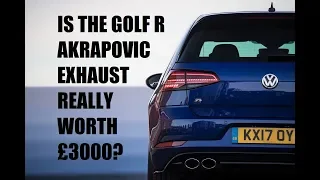 IS THE VW GOLF R AKRAPOVIC EXHAUST WORTH £3000?