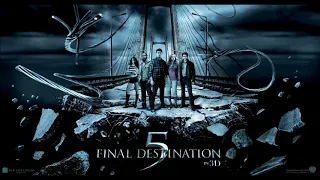 Final Destination 5 OST - Main Theme