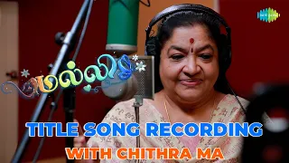 Malli Serial - Title Song Recording | Singer Chithra Ma | மல்லி |  Nikitha | Saregama TV Shows Tamil