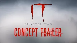 IT: CHAPTER 2 (Concept Trailer) Jessica Chastain  Patrick Wilson