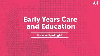 Early Years Care and Education