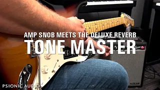Amp Snob Meets the Deluxe Reverb Tone Master
