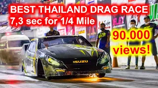 BEST THAILAND DRAG RACE - up to 7,3 sec for 1/4 Mile (402 m). Compilation from Bangkok Drag Avenue