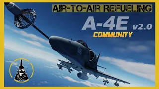 DCS A-4E Probe and Drogue Air-to-Air Refueling | Digital Combat Simulator