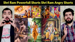 Shri Ram Powerfull Shorts Shri Ram Angry Shorts REACTION || Pakistani Reaction