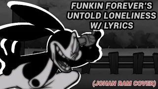 [FNF] @funkinforever6308’s Untold Loneliness with Lyrics (RAM Cover)- Wednesdays’s Infidelity V2