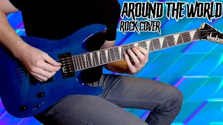 ATC - "Around the World"  (La La La La La) - Guitar Rock Cover