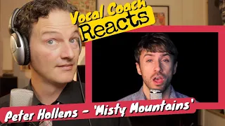 Vocal Coach REACTS - Peter Hollens 'Misty Mountains' (The Hobbit)