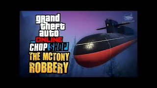 Grand Theft Auto Online ― «The Chop Shop: The McTony Robbery»