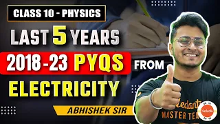 Electricity Class 10 PYQs | Physics - Science | Past 5 Years Board Exam Questions | CBSE 2024