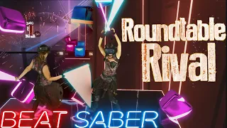 Beat Saber || Roundtable Rival - Lindsey Stirling (Expert) || Mixed Reality