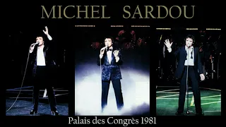 Michel Sardou / En chantant Palais des Congrès 1981