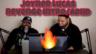 Joyner Lucas - Revenge Intro/ADHD (official video) (REACTION)