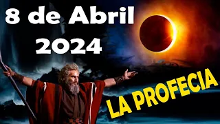 ECLIPSE 8 DE ABRIL 2024 "el ARREPENTIMIENTO" y la Profecía de 3 DIAS de OSCURIDAD