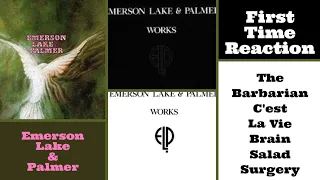 Emerson Lake & Palmer The Barbarian/C'est La Vie/Brain Salad Surgery First Time Reaction