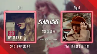 Taylor Swift - Starlight (Original vs. Taylor's Version Split Audio / Comparison)