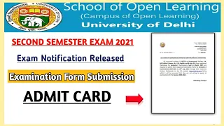 SOL | 2nd Semester Exam 2021 | Exam Notice Released | Admit Card | Last Chance for Submit Exam Form