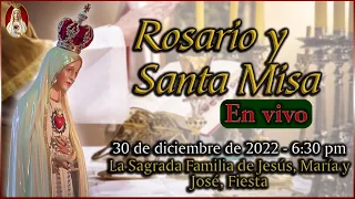 ⛪ Rosario y Santa Misa ⚜ Viernes 30 de diciembre 6:30 PM | Caballeros de la Virgen