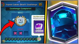 12 WINS SUPER CARDS DRAFT CHALLENGE IN CLASH ROYALE