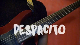 Despacito - Luis Fonsi, Daddy Yankee ft. Justin Bieber - Guitar Cover