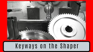 Shaper Keyway Cutting