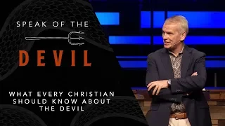 What every christian should know about the Devil | Speak of the Devil