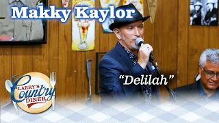 MAKKY KAYLOR jazzes up the Diner with DELILAH!