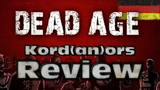 Dead Age - Review / Fazit [DE] by Kordanor