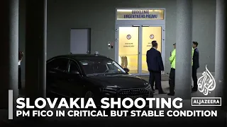 Slovakia PM Robert Fico in critical but stable condition after being shot