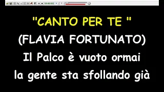 Flavia Fortunato - Canto per te  (Karaoke  Devocalizzata)