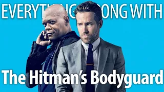 Everything Wrong With The Hitman's Bodyguard In 17 Minutes Or Less