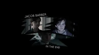 Jacob Barber [Defending Jacob] || In The End