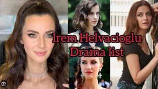 irem Helvacioglu Turkish actor all Drama list Hindi / Urdu ❤️